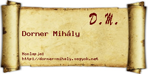 Dorner Mihály névjegykártya